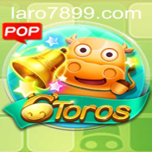 Discovering the Exciting World of 6Toros and LARO 789