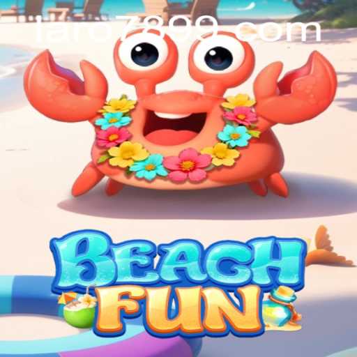 Discover the Exciting World of BeachFun: A Guide to LARO 789