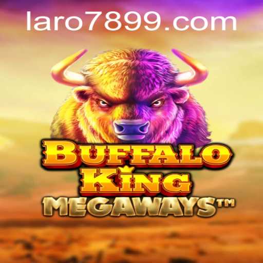 Exploring the Exciting World of BuffaloKing and the Buzz Around LARO 789