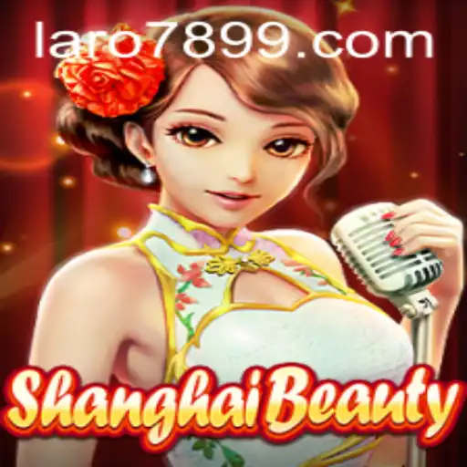 Exploring ShanghaiBeauty: A Comprehensive Guide to the Latest Gaming Sensation with LARO 789